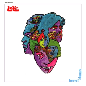 Love, “Forever Changes” (1967)