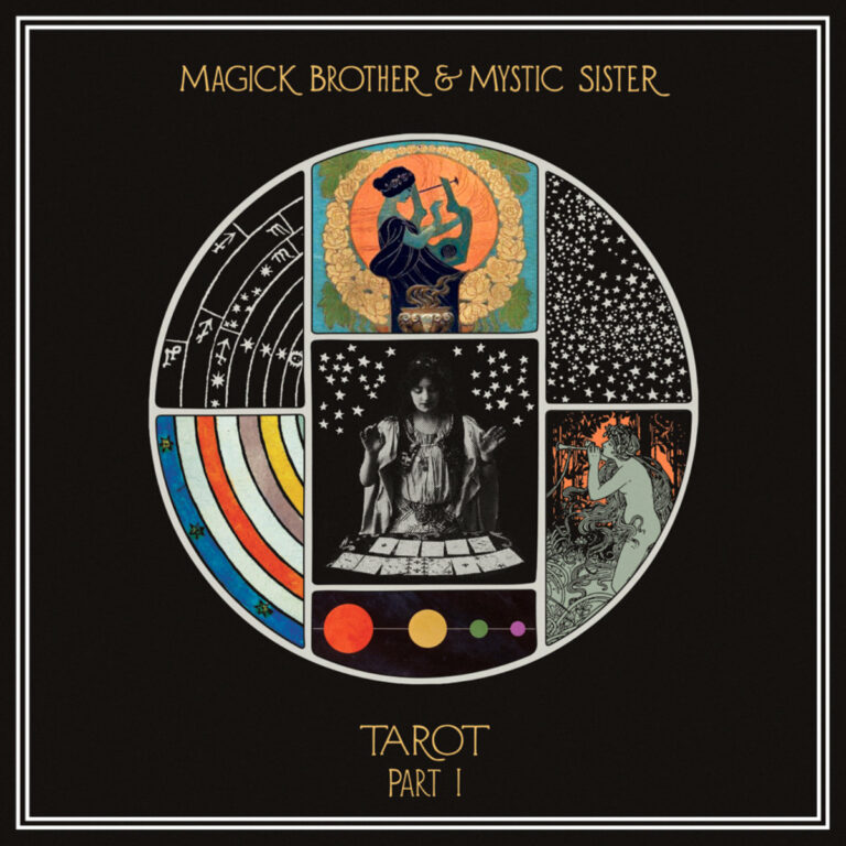 Magic Brother & Mystic Sister “Tarot, Part I”