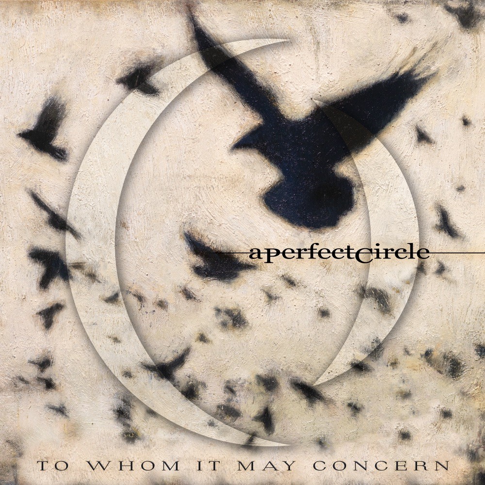 La portada del senzill «To Whom It May Concern», d'A Perfect Circle