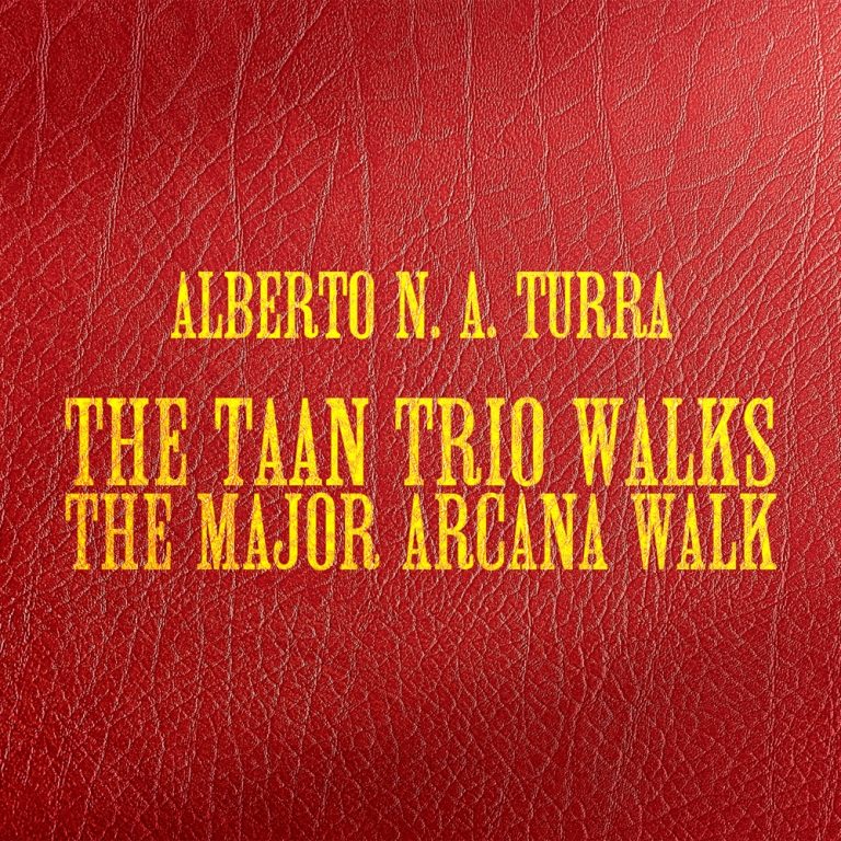 Portada de «The TAAN Trio walks the Major Arcana walk», d'Alberto N. A. Turra