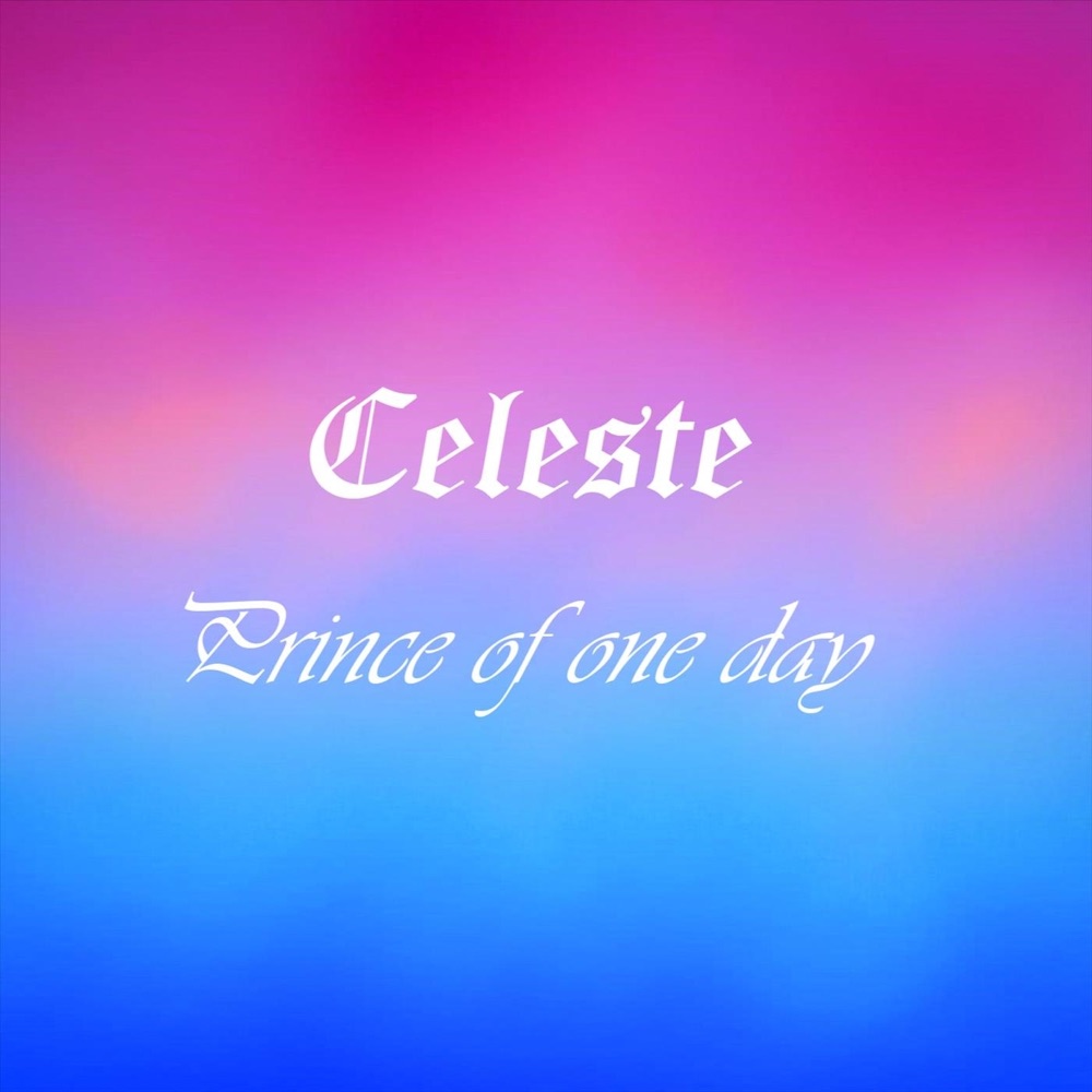 Portada de «Prince Of One Day», de Celeste