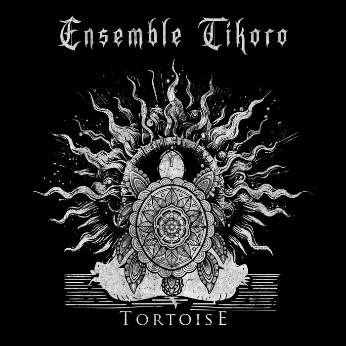Ensemble Tikoro - Tortoise (Jangjang Records)