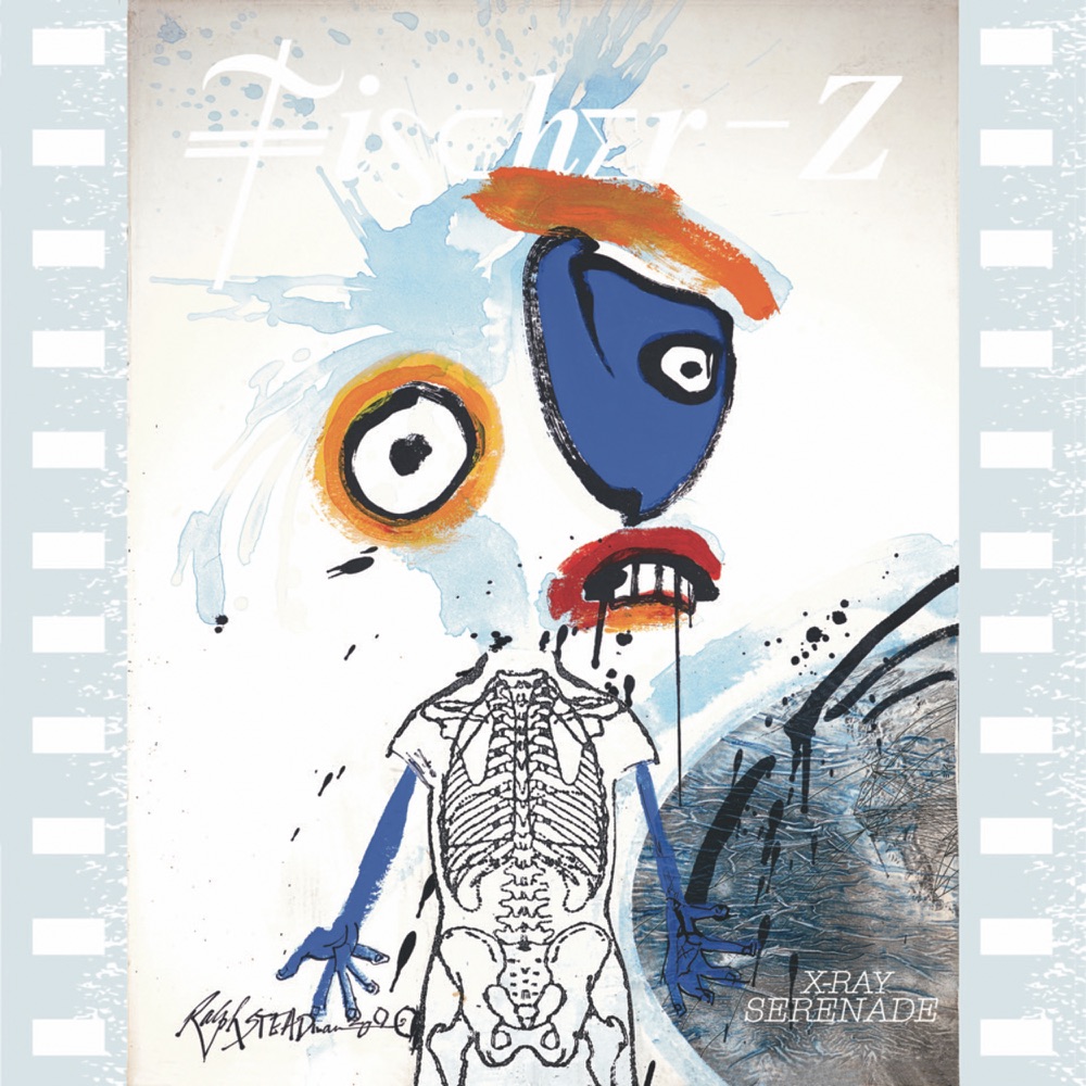 Fischer-Z - X-Ray Serenade