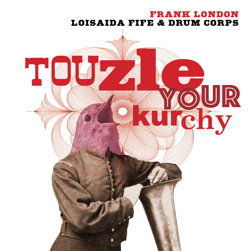 Portada de «Touzle Your Kurchy», de Frank London