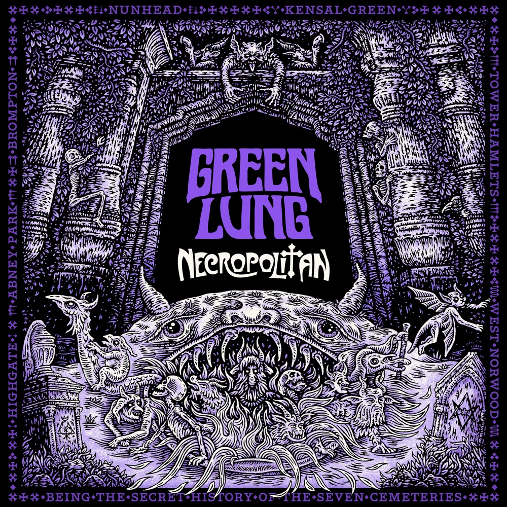 Green Lung - Necropolitan