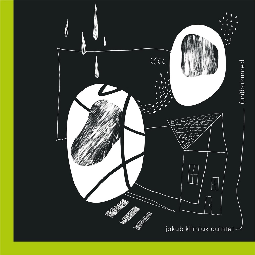 Jakub Klimiuk Quintet - (un)balanced
