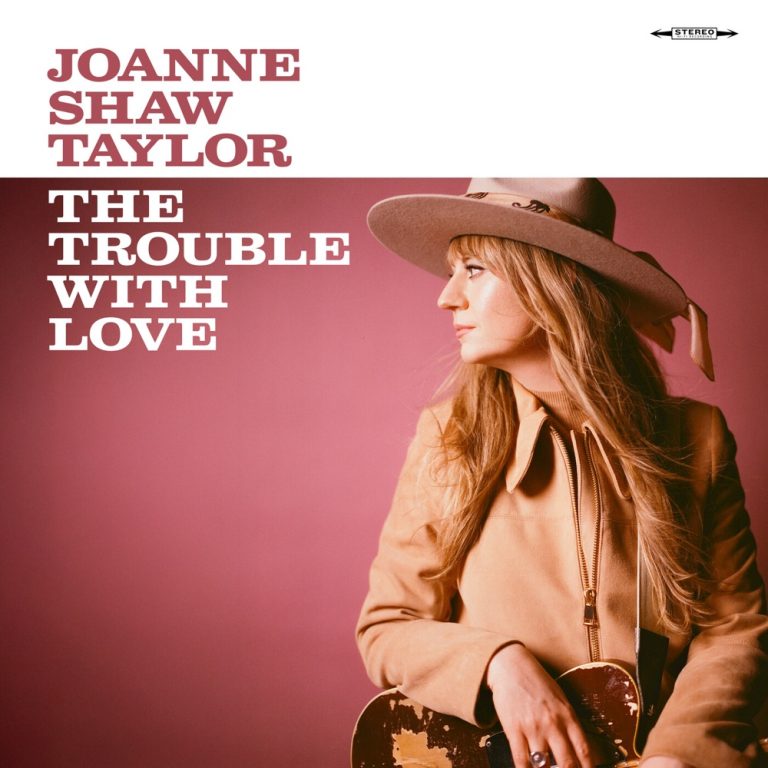 Joanne Shaw Taylor publica «The Trouble With Love» el 23 d’octubre, amb Joe Bonamassa i Orianthi de convidats