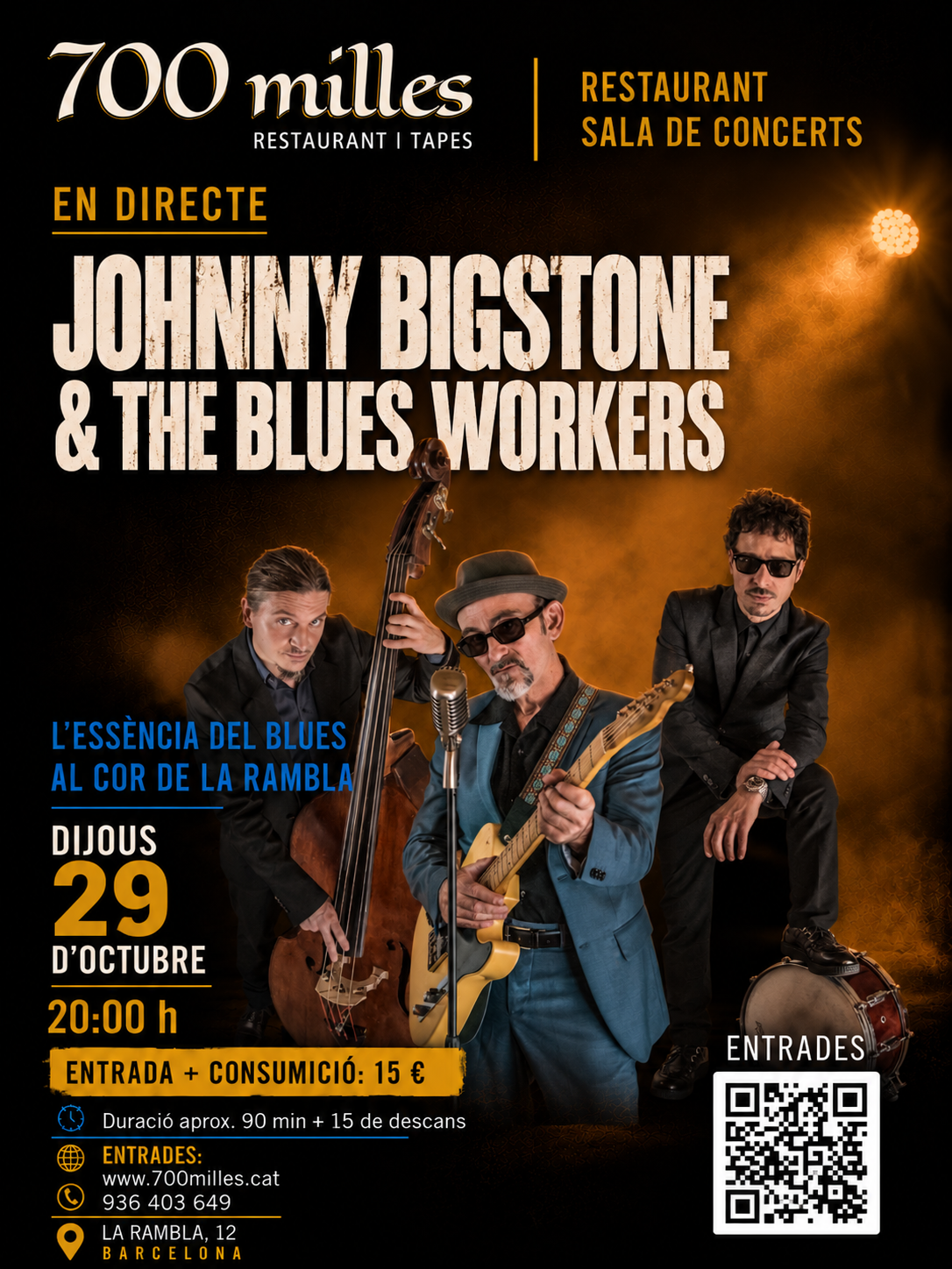 Johnny Bigstone & The Blues Workers - concert a 700 Milles