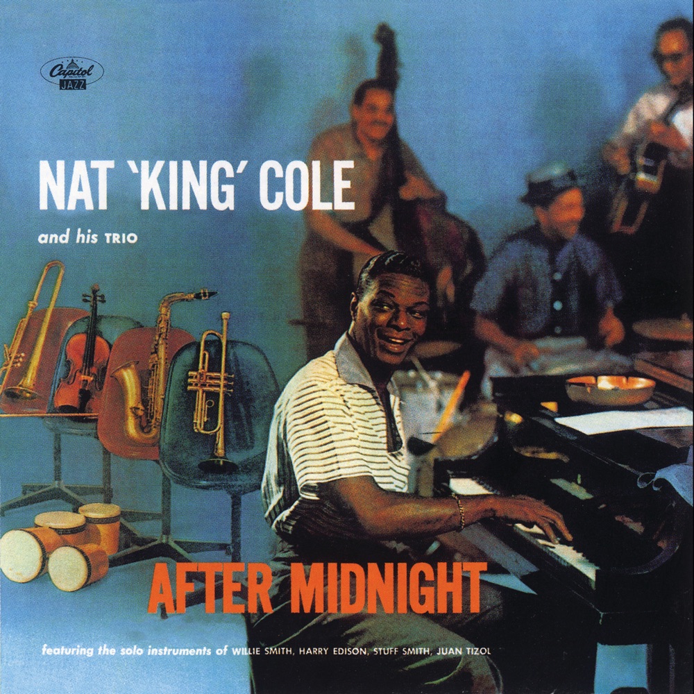 Nat King Cole - After Midnight
