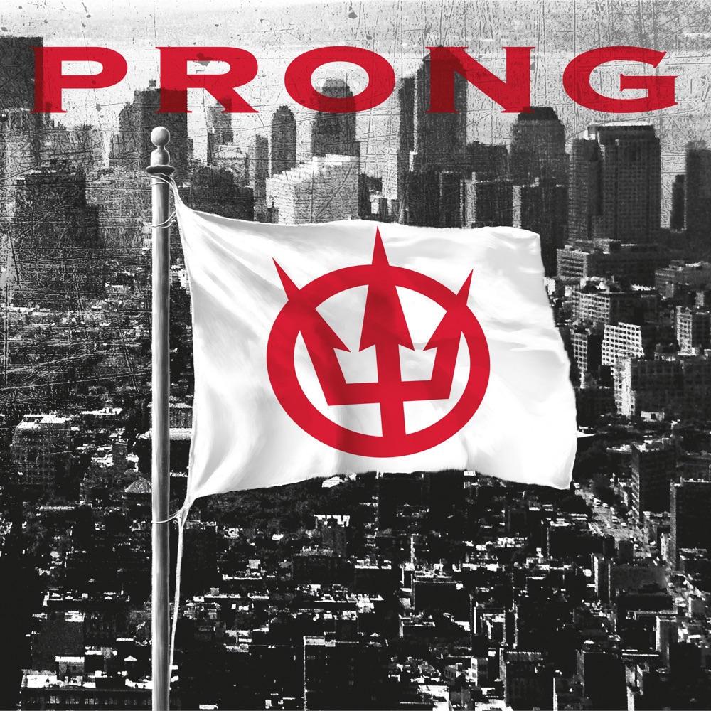 Prong - Prong (Napalm Records)