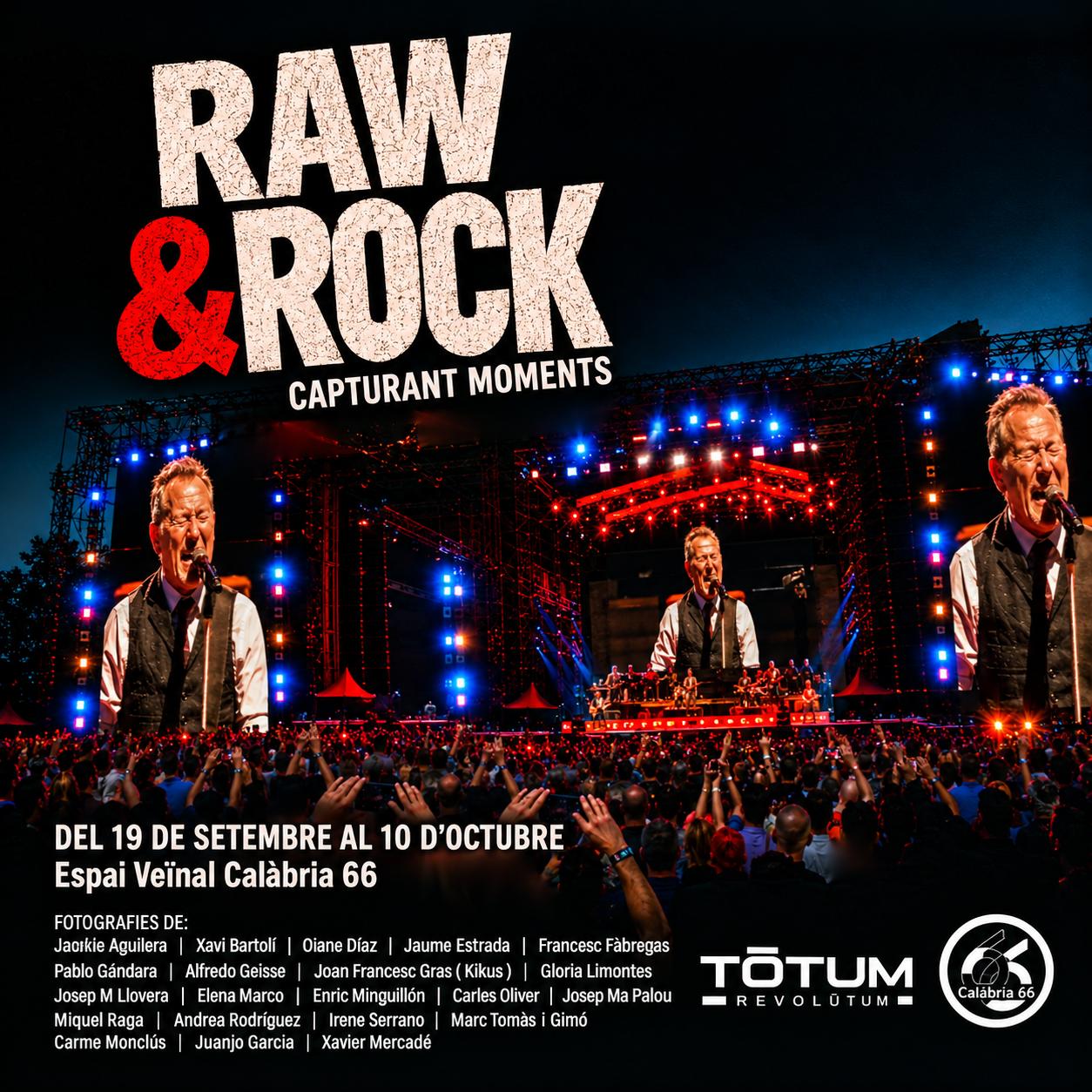RAW & ROCK, Capturant moments — Espai Veïnal Calàbria 66