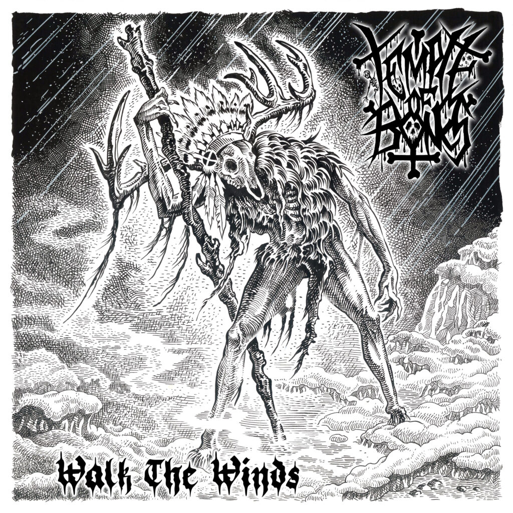 Temple of Bones - Walk The Winds (Relapse Records)