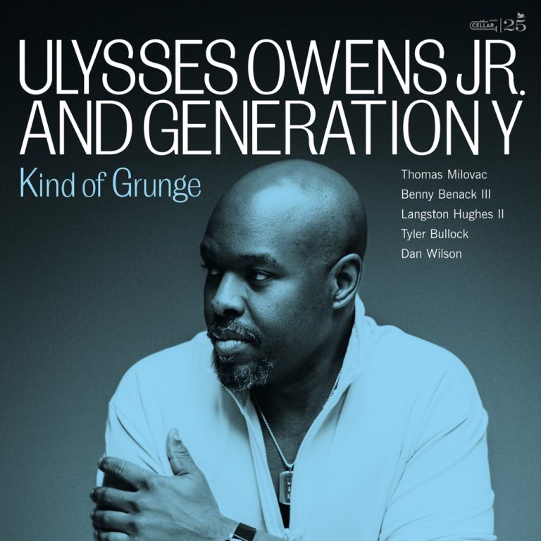 Portada de «Kind of Grunge», d'Ulysses Owens Jr. and Generation Y