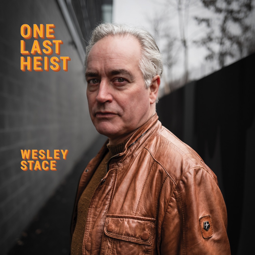 Portada de «One Last Heist», de Wesley Stace