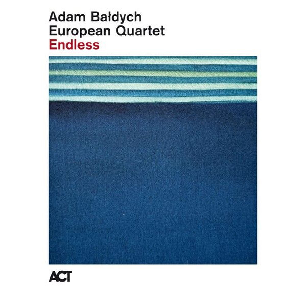 Portada de «Endless», d'Adam Bałdych European Quartet