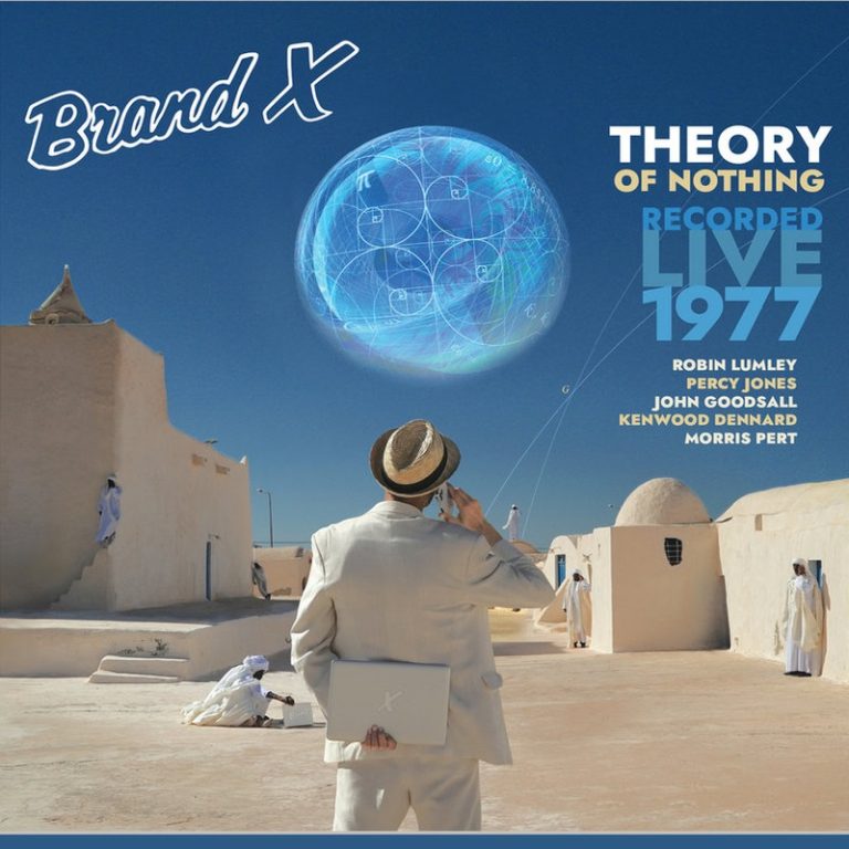 Portada de «Theory of Nothing: Recorded Live 1977», de Brand X