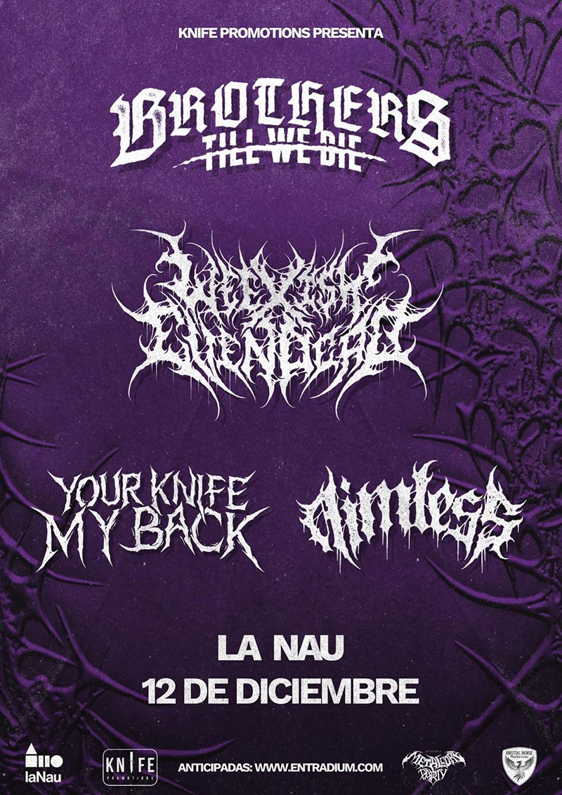 Cartell del concert del 12 de desembre del 2026 a La Nau amb Brothers Till We Die, We Exist Even Dead, Your Knife My Back i Aimless