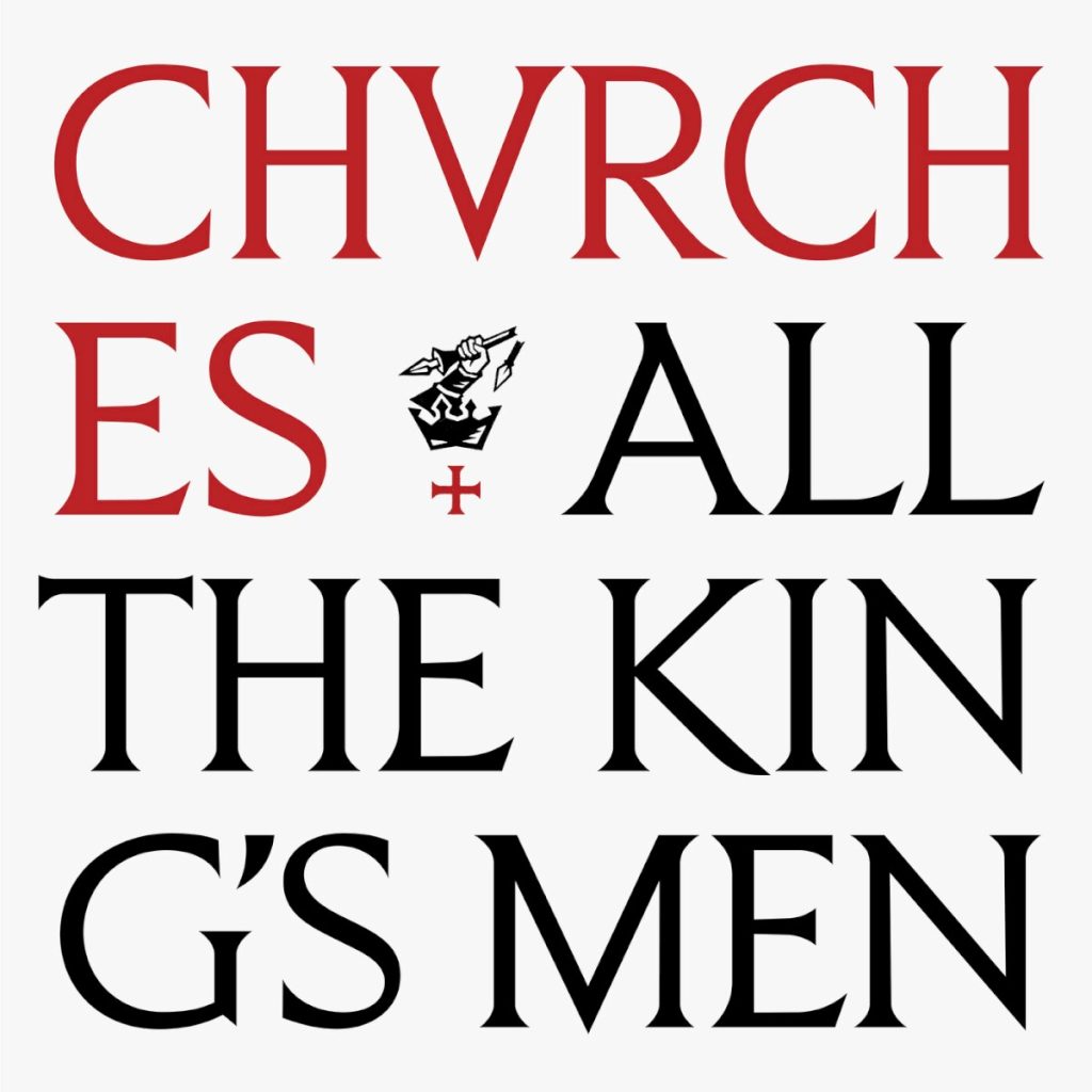 Portada d'«All The King's Men», de CHVRCHES: el nom del grup en vermell i el títol en negre, amb un cavaller amb llança i una creu entremig