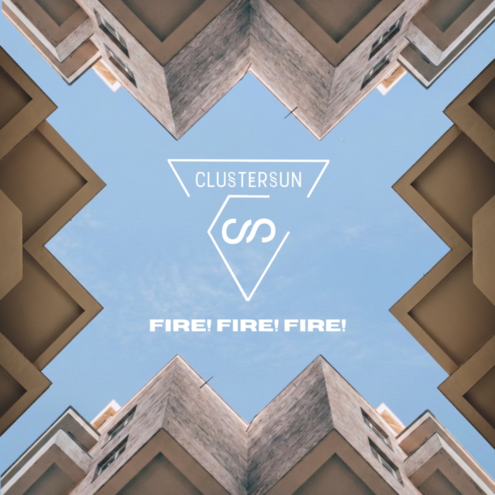 Portada de «Fire! Fire! Fire!», de Clustersun, el primer avanç d'«Anti You», el quart disc del trio de Catània