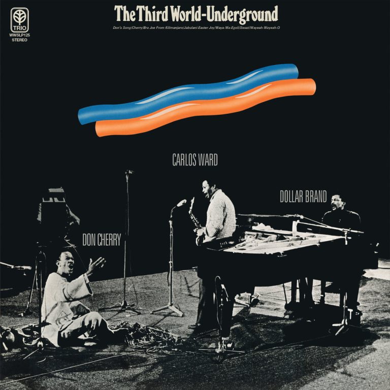 Portada de «The Third World-Underground», de Dollar Brand, Don Cherry, Carlos Ward
