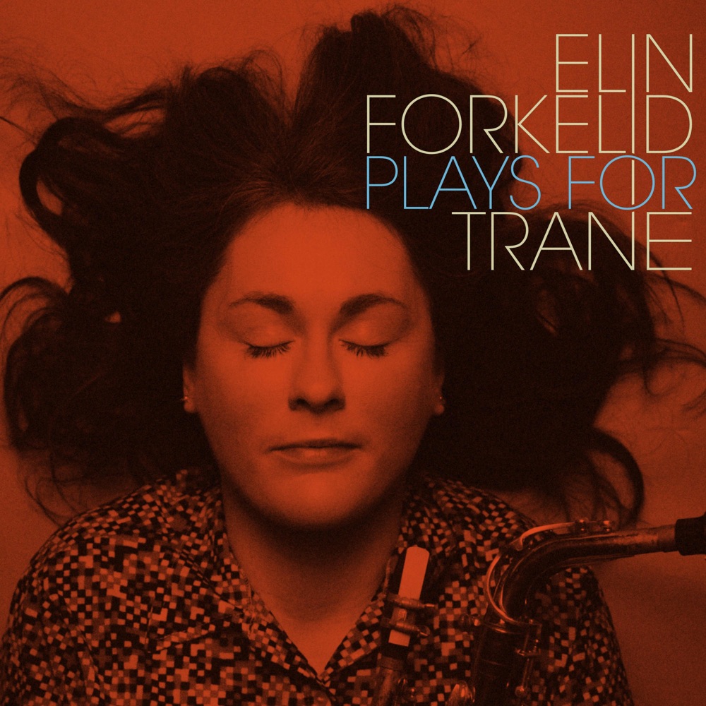 Portada de «Plays For Trane, Vol. 2», d'Elin Forkelid