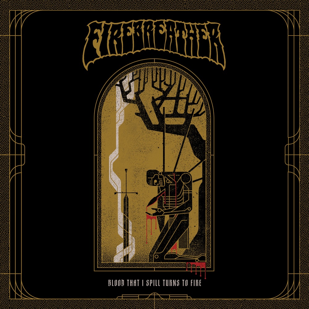Portada de «Blood That I Spill Turns To Fire», de Firebreather
