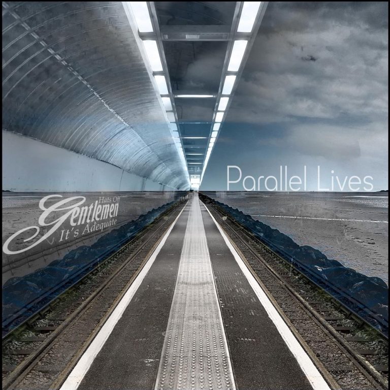 Portada de «Parallel Lives», d'Hats Off Gentlemen... It's Adequate