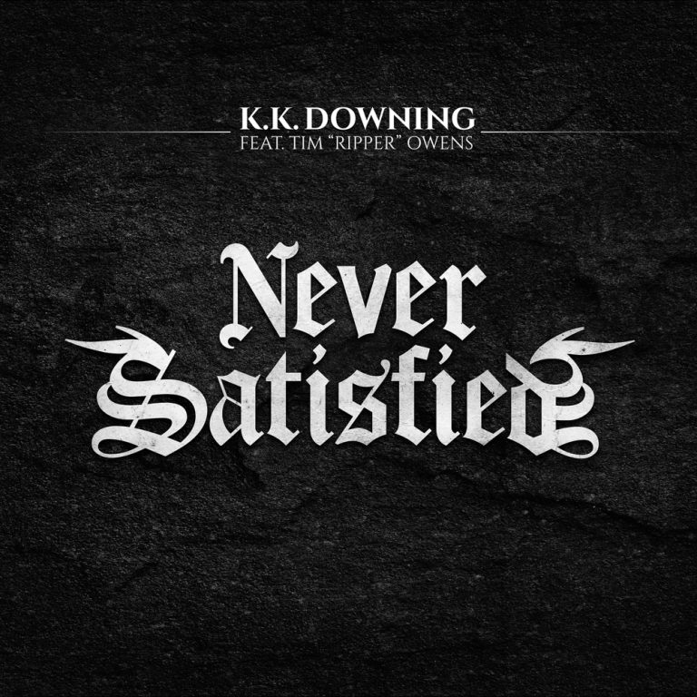 Portada del senzill «Never Satisfied» de K.K. Downing amb Tim “Ripper” Owens, publicat el juny del 2025