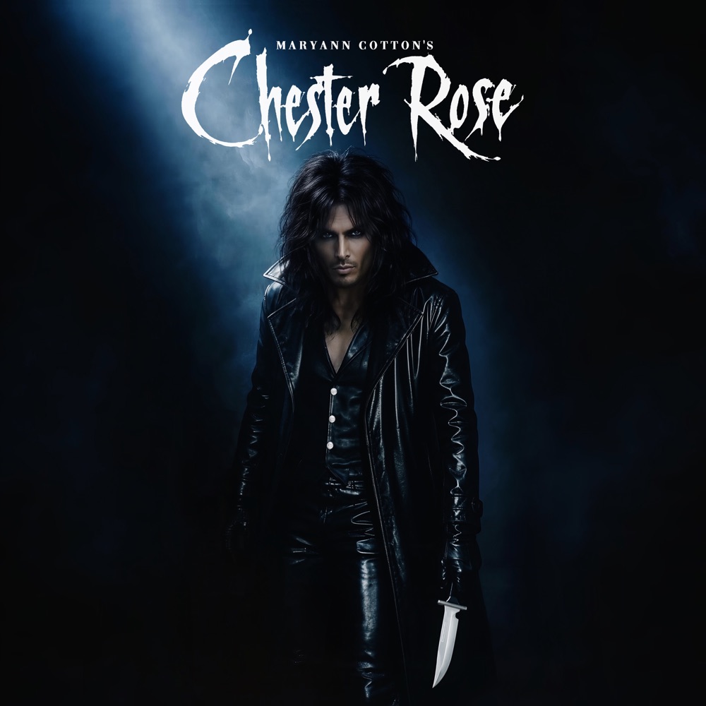 Portada de «Chester Rose», de Maryann Cotton