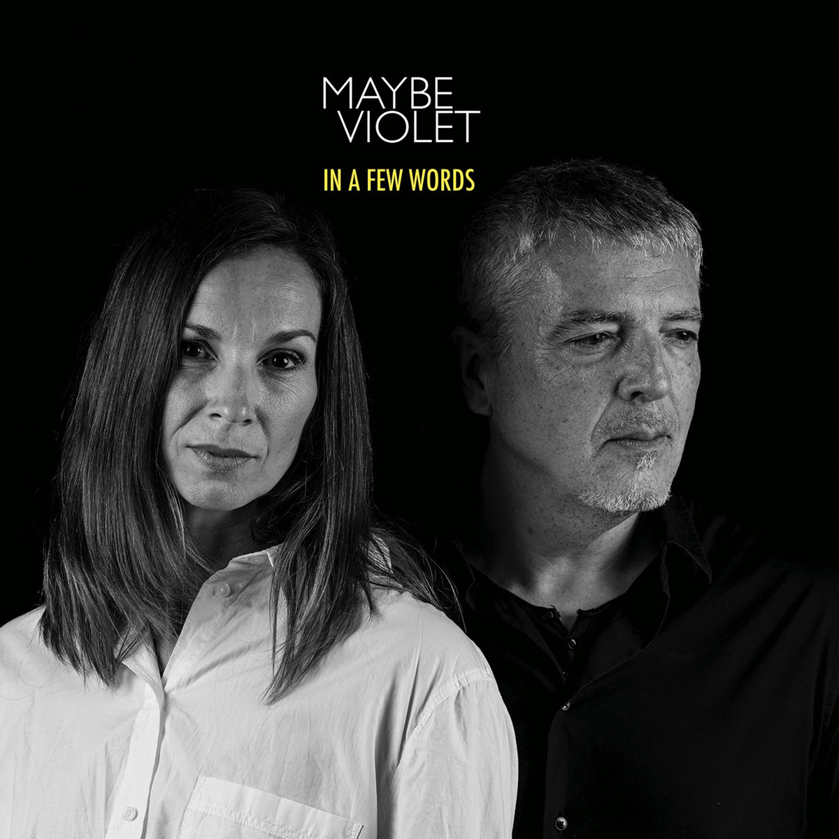 Maybe Violet - In a Few Words