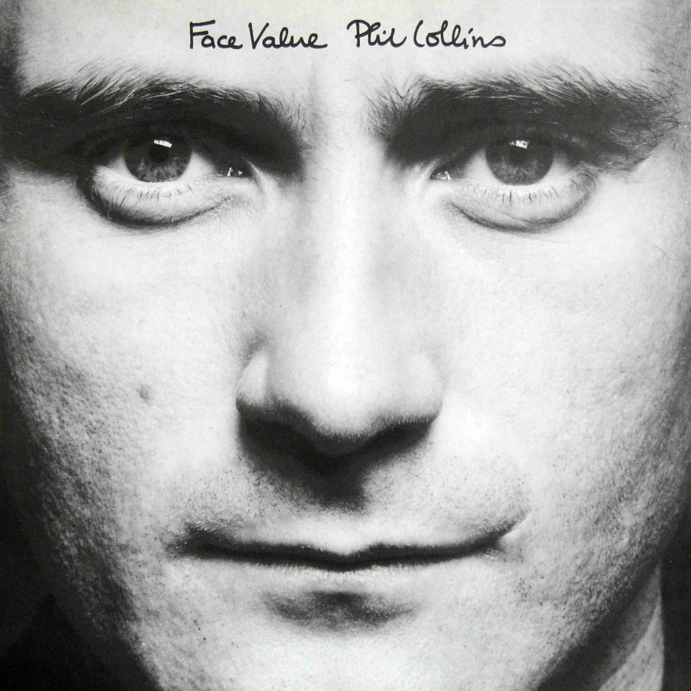 Portada de «Face Value», de Phil Collins: un primer pla en blanc i negre de la cara del músic, amb el títol i el nom escrits a mà a dalt
