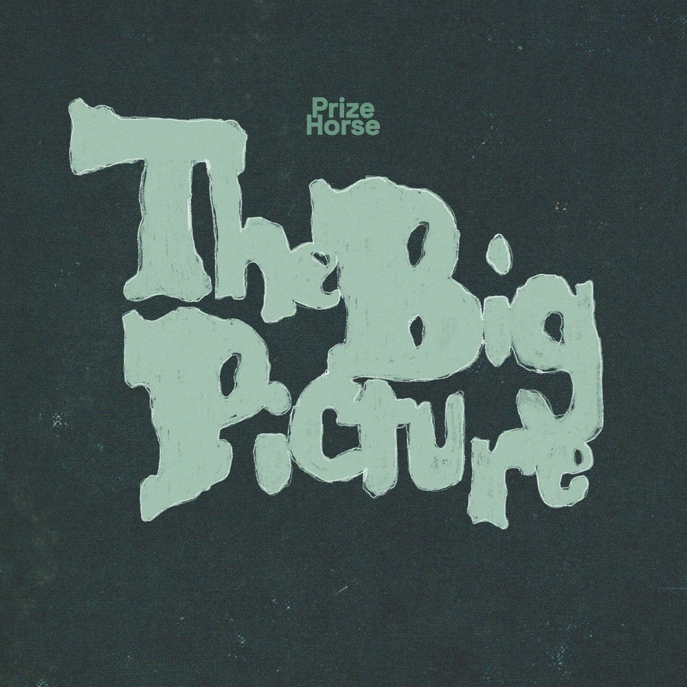 Portada de «The Big Picture», el senzill amb què Prize Horse van anunciar el 19 d'octubre del 2026 el fitxatge per Closed Casket Activities