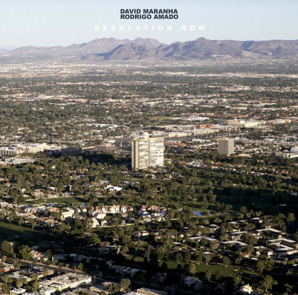 Portada de «Desolation Row», de Rodrigo Amado & David Maranha
