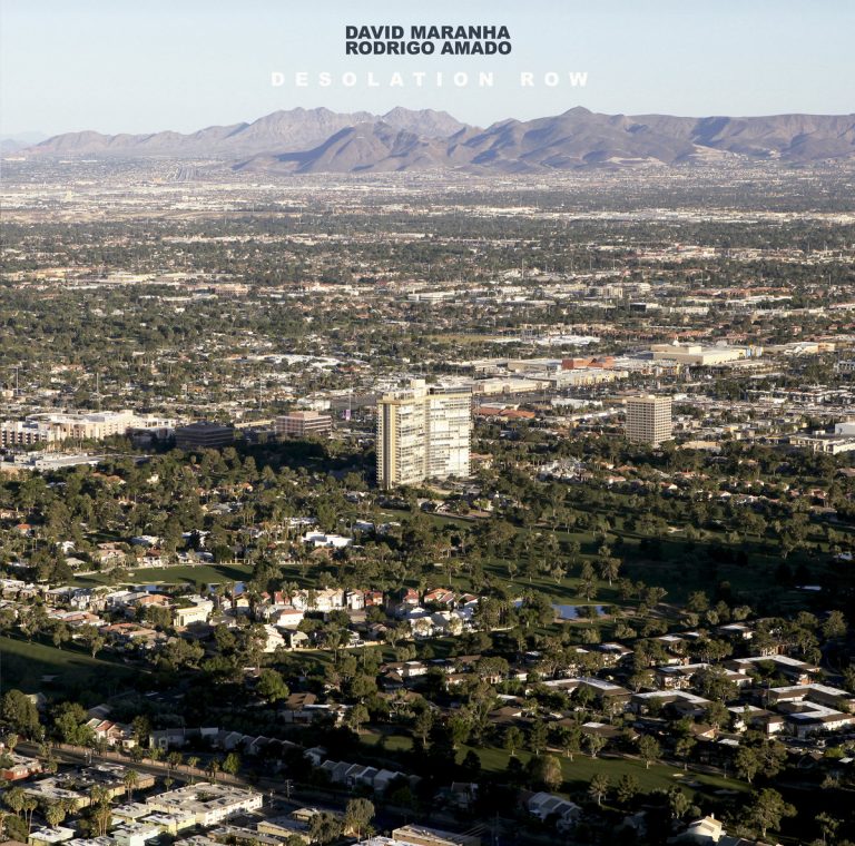 Portada de «Desolation Row», de Rodrigo Amado & David Maranha