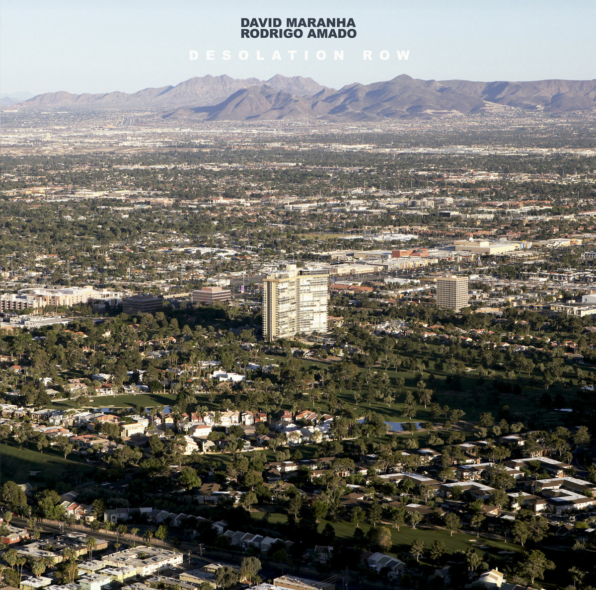 Portada de «Desolation Row», de Rodrigo Amado & David Maranha