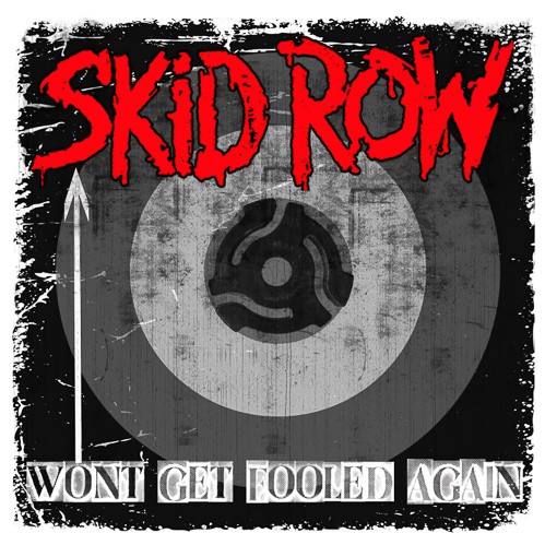 Portada del senzill «Won't Get Fooled Again», de Skid Row: el logotip vermell del grup sobre un disc de vinil gris