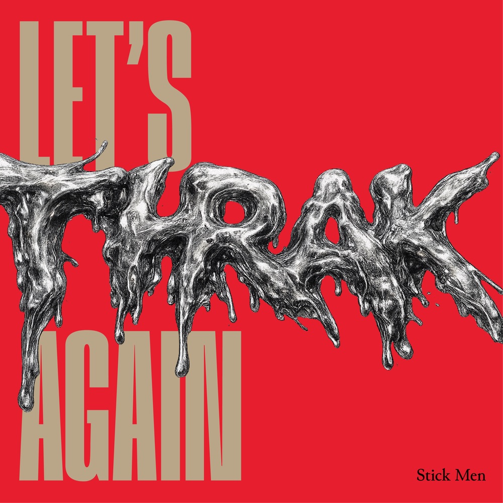 Portada de «Let's THRAK Again», de Stick Men