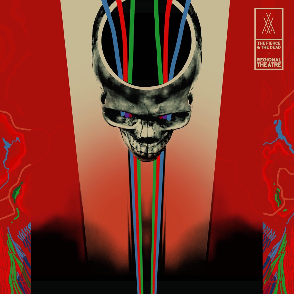 Portada de «Regional Theatre», de The Fierce and the Dead