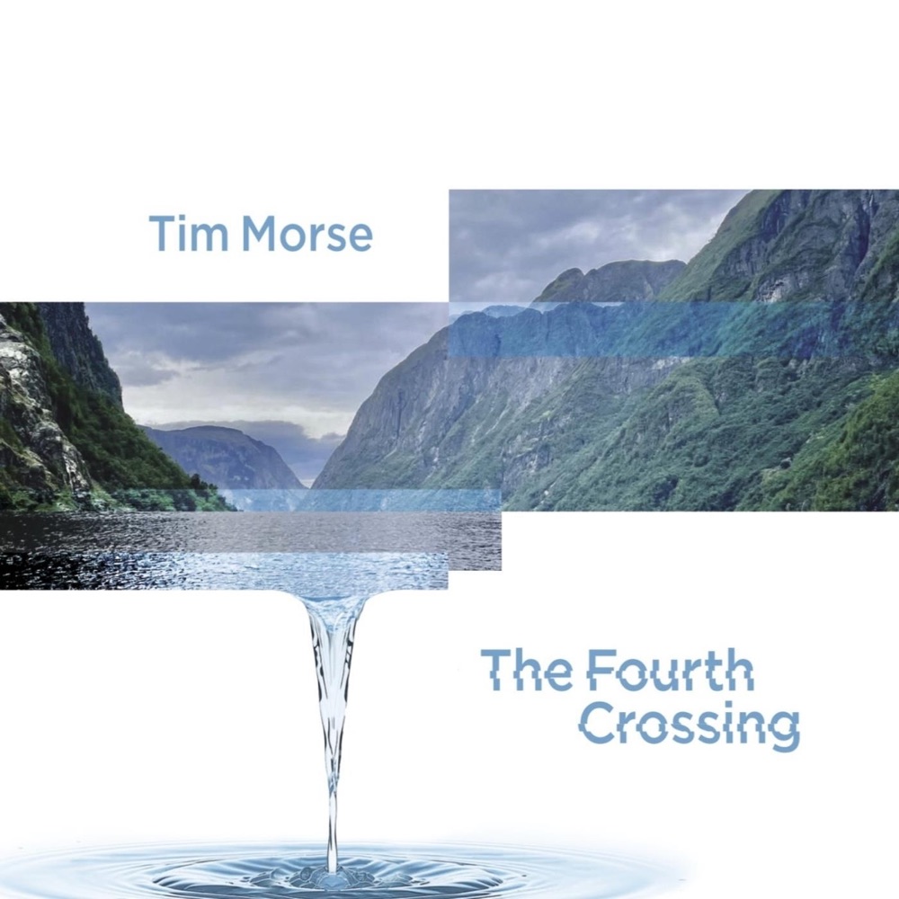 Portada de «The Fourth Crossing», de Tim Morse: dues fotografies d'un fiord encaixades sobre fons blanc, amb els vessants verds caient a l'aigua i un doll que es vessa cap a un cercle d'ones a baix